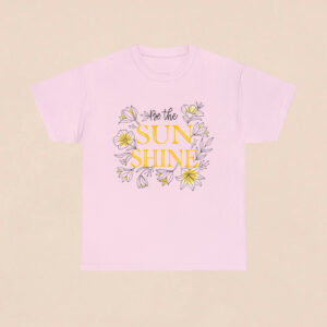 Women's Be Sunshine Printed T-shirt - Light Pink
