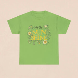 Women's Be Sunshine Printed T-shirt - Lime